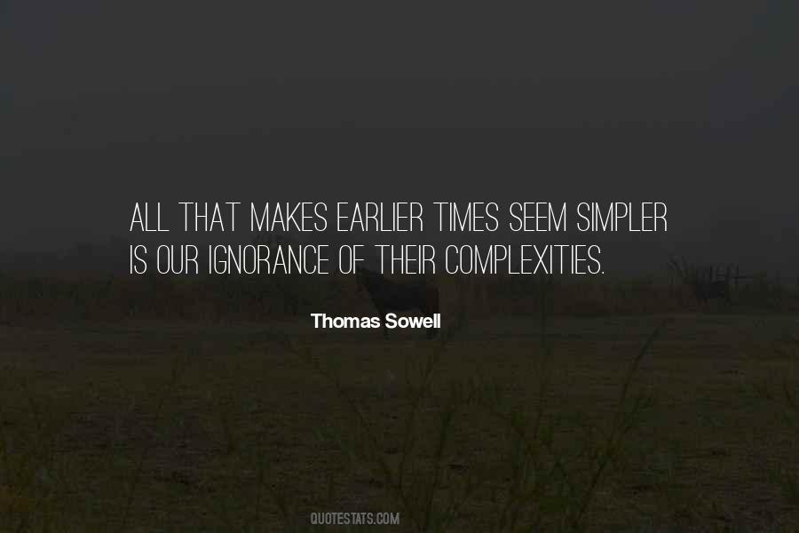 Quotes About Complexities #327921