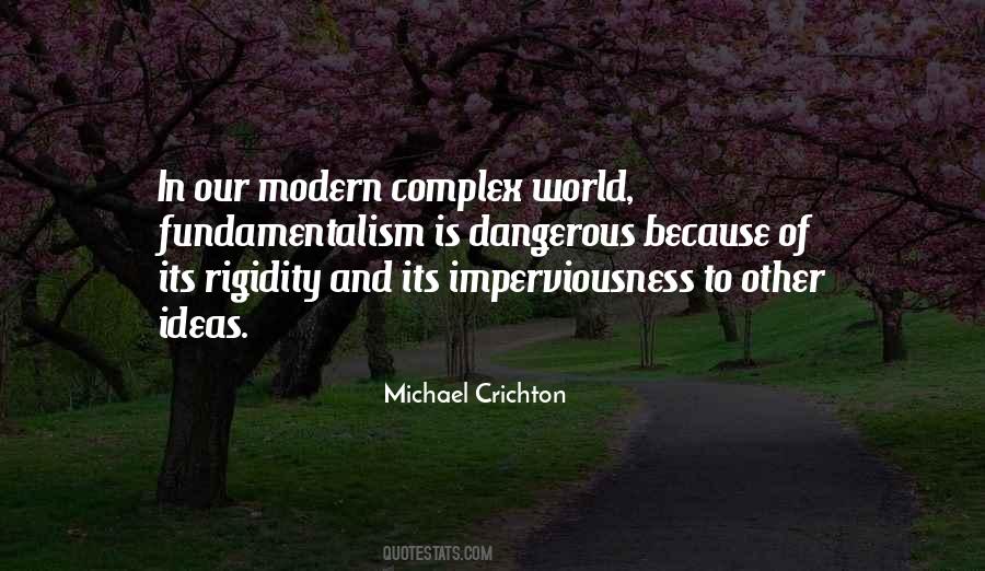 Quotes About Complex World #1405482