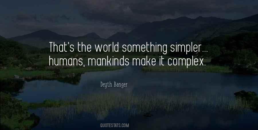 Quotes About Complex World #247004