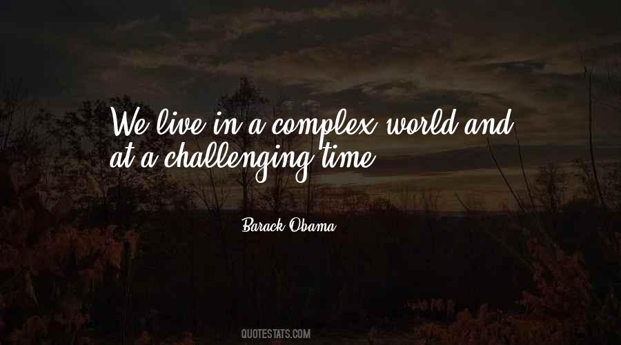 Quotes About Complex World #287932