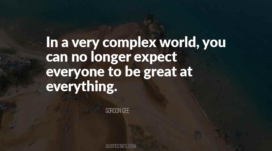 Quotes About Complex World #87516