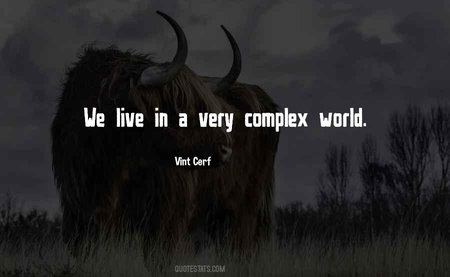 Quotes About Complex World #944410