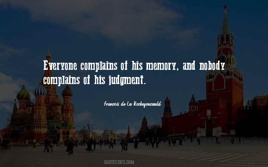 Quotes About Complains #1014888