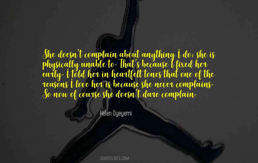 Quotes About Complains #601113