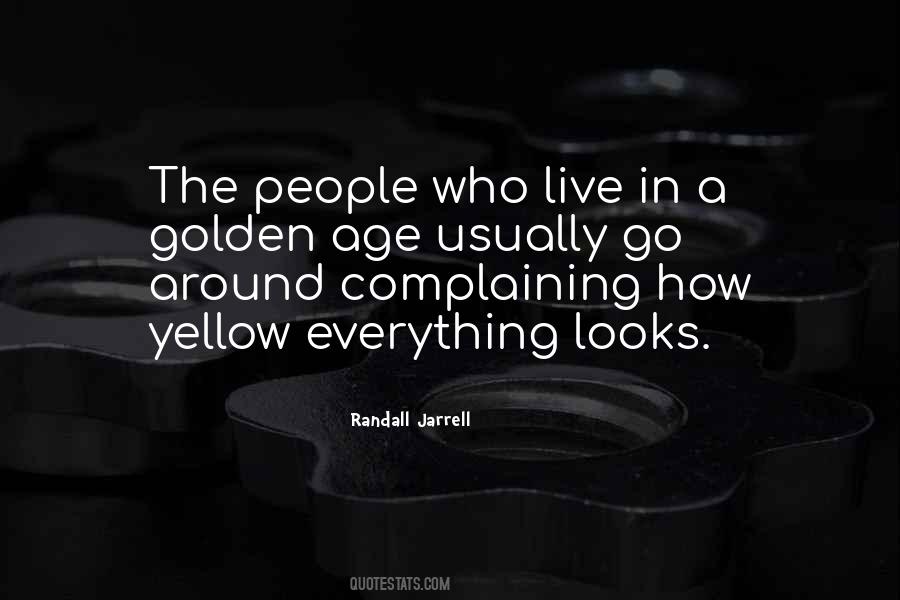 Quotes About Complaining People #137152