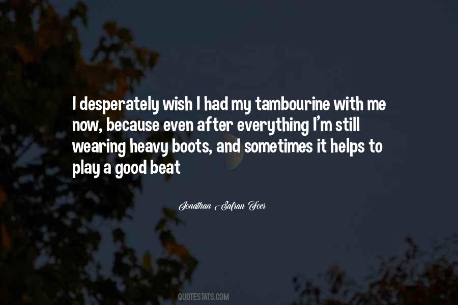 Quotes About Tambourine #1799796