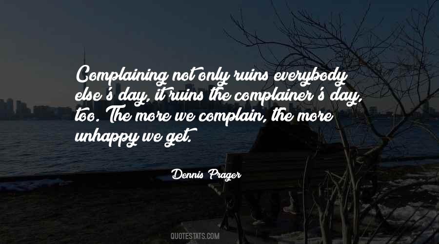 Quotes About Complainer #1568220