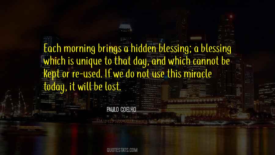 Miracle And Blessing Quotes #812904