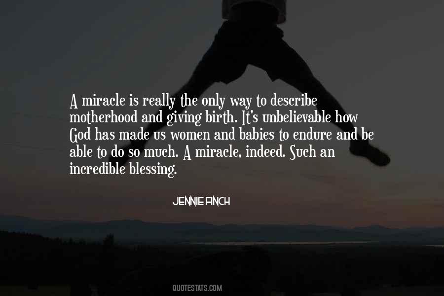 Miracle And Blessing Quotes #925885