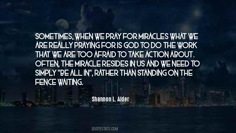 Miracle And God Quotes #1164200