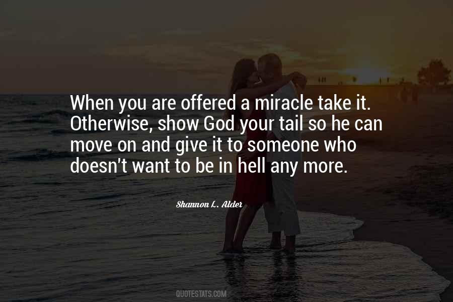 Miracle And God Quotes #1329184