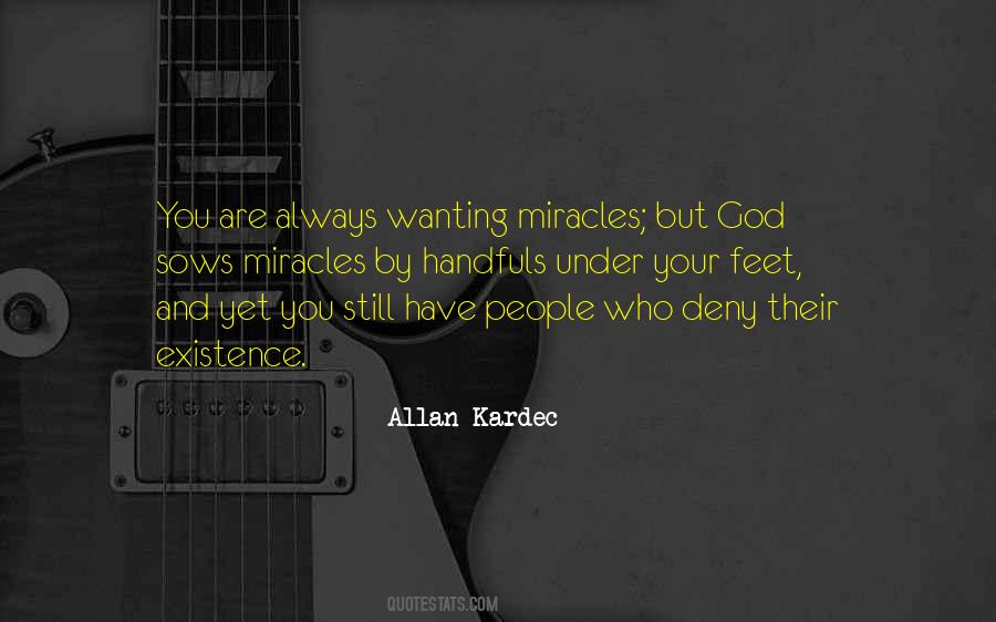 Miracle And God Quotes #1431893