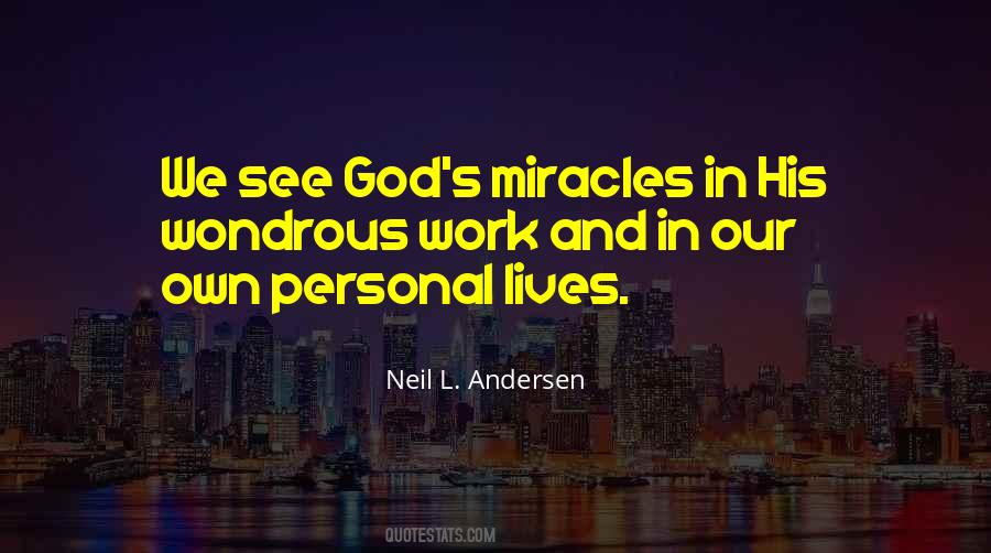 Miracle And God Quotes #483259