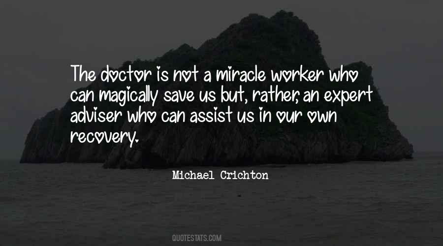 Miracle Worker Quotes #1046632