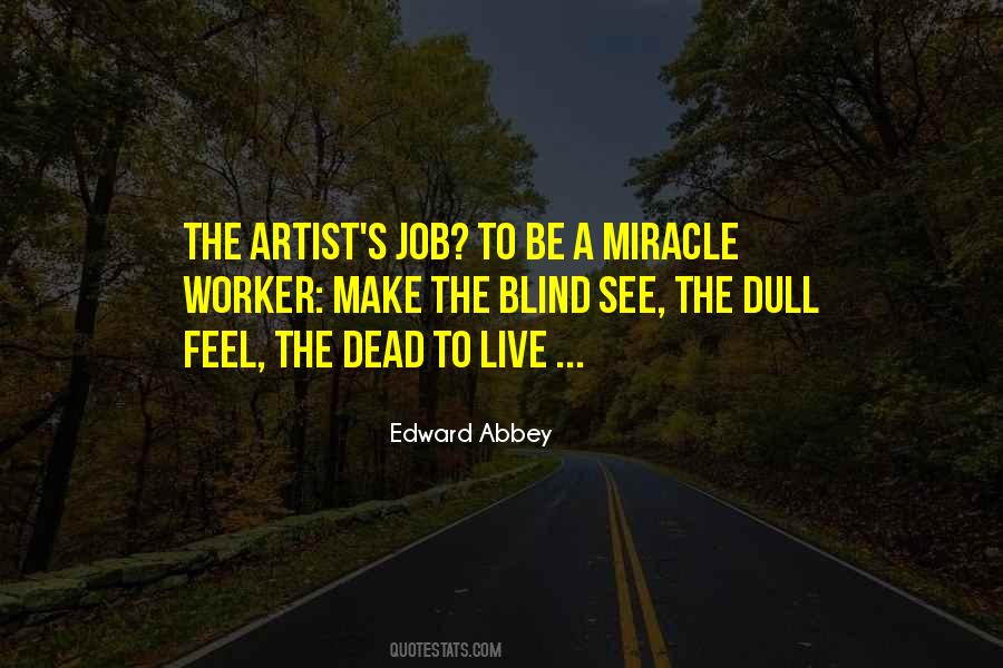 Miracle Worker Quotes #50311