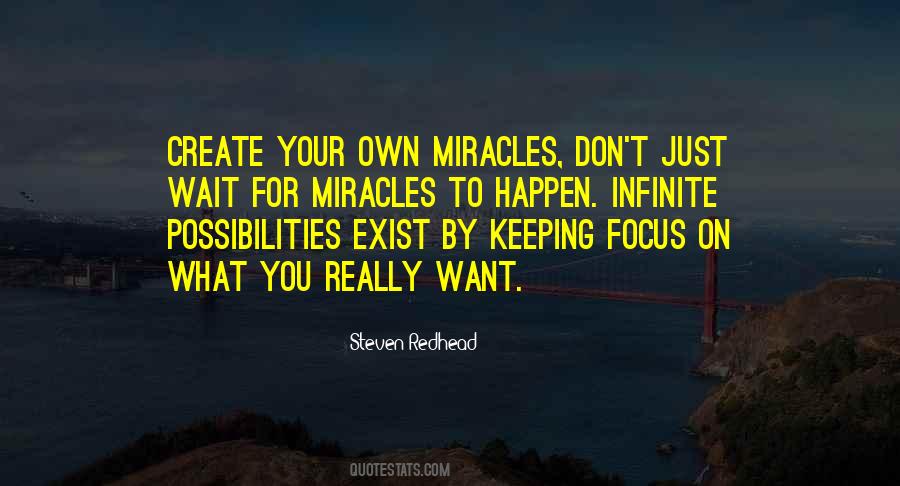 Miracles Happen Quotes #895040