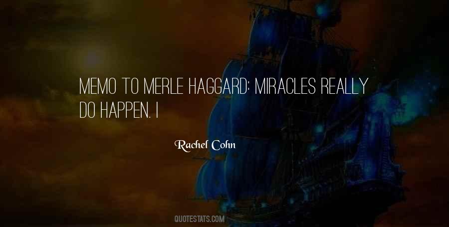 Miracles Really Do Happen Quotes #767783