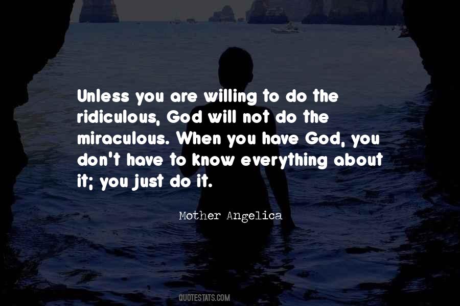 Miraculous God Quotes #623448