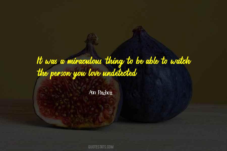 Miraculous Love Quotes #1866503