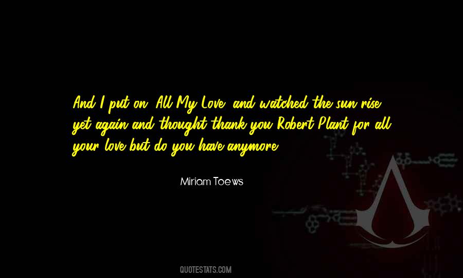 Miriam Love Quotes #1875591