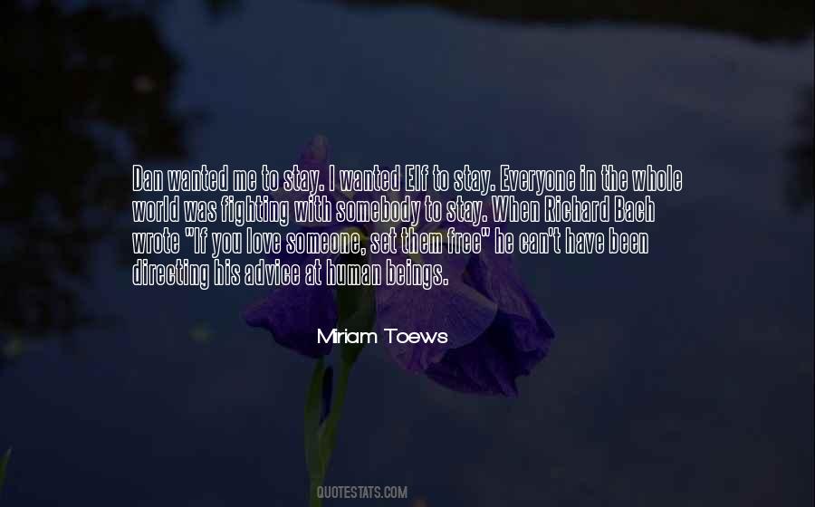 Miriam Love Quotes #360990