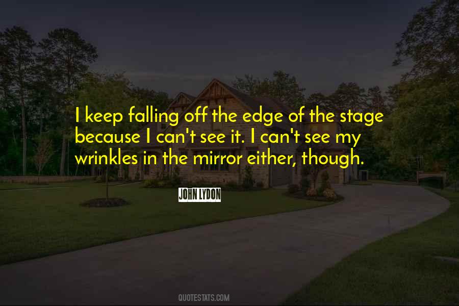 Mirror Edge Quotes #1284231