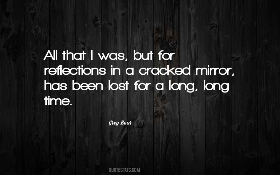 Mirror Reflections Quotes #1169235