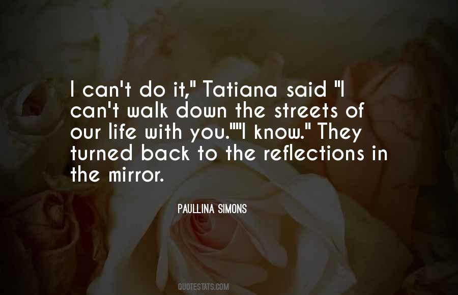 Mirror Reflections Quotes #1188355