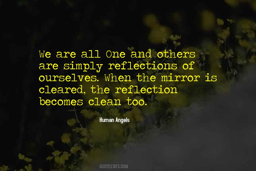 Mirror Reflections Quotes #1658136