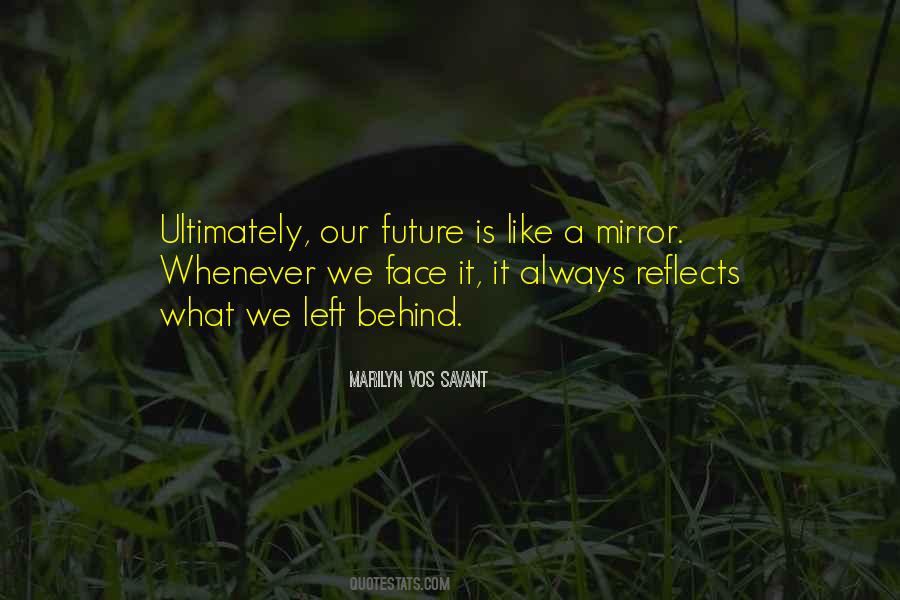Mirror Reflects Quotes #1044095
