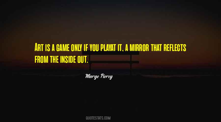 Mirror Reflects Quotes #1383707