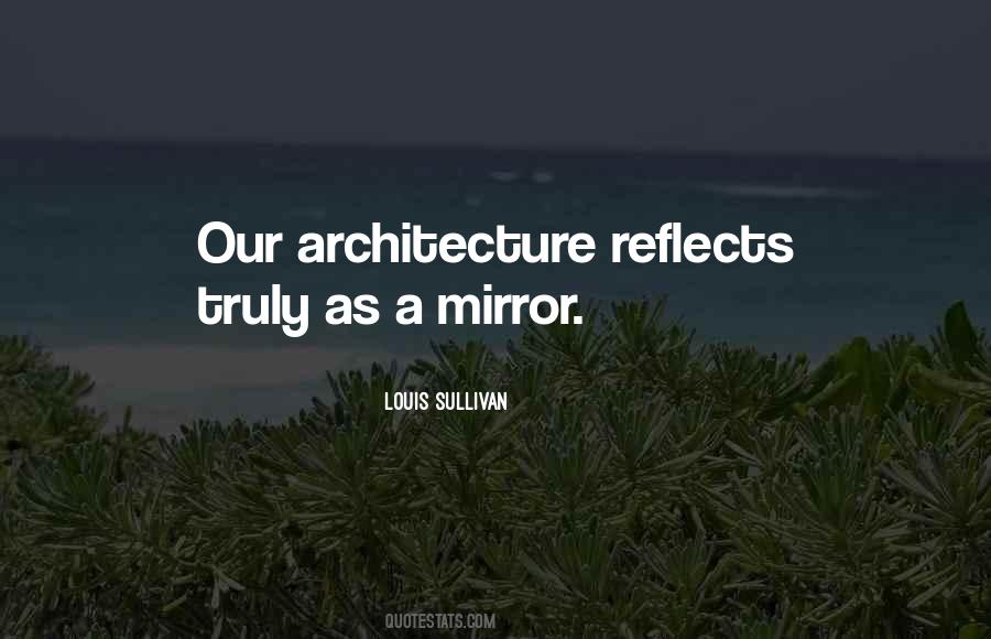 Mirror Reflects Quotes #950242
