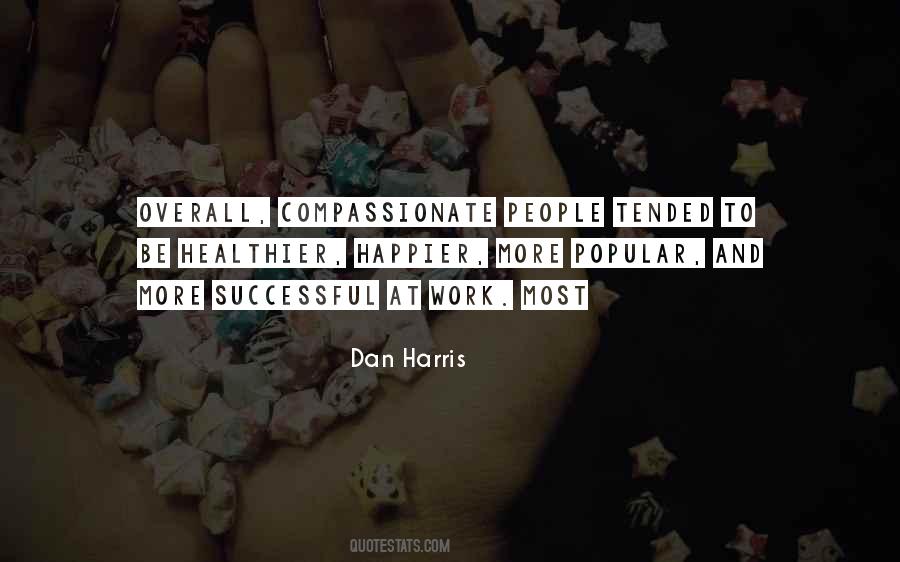 Quotes About Compassionate People #340718