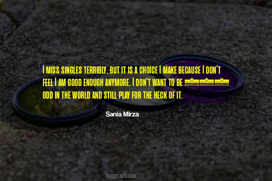 Mirza Quotes #584689