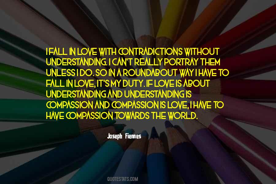 Quotes About Compassion And Love #109260