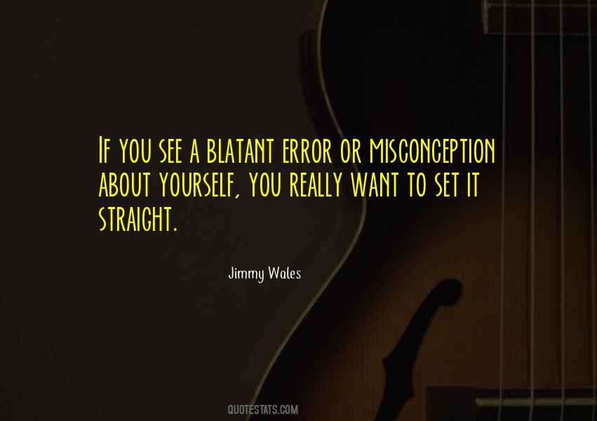 Misconception About Me Quotes #137