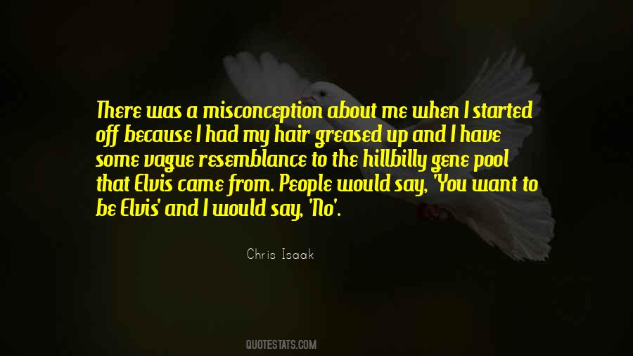 Misconception About Me Quotes #1739029