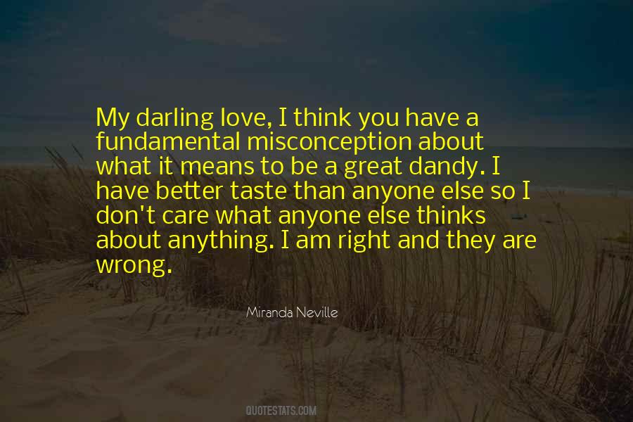Misconception About Me Quotes #1753313