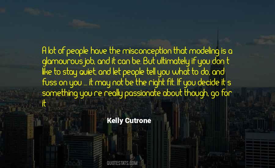 Misconception About Me Quotes #1802125