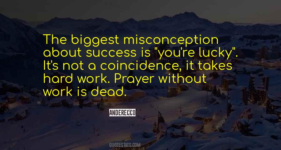 Misconception About Me Quotes #283149