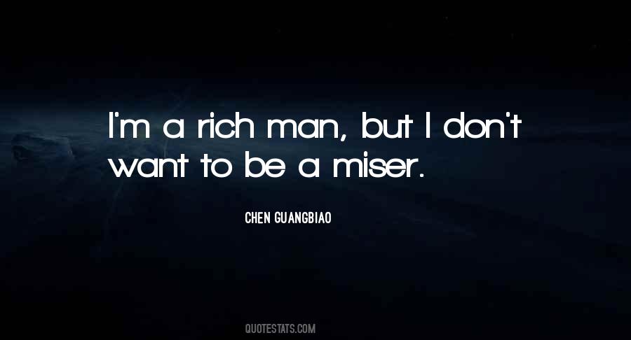 Miser Quotes #1136106