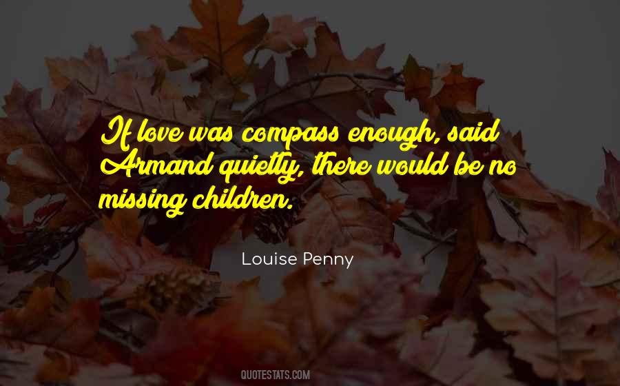 Quotes About Compass And Love #1000537