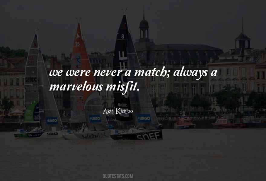 Misfit Quotes #757551