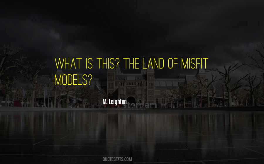 Misfit Quotes #91904