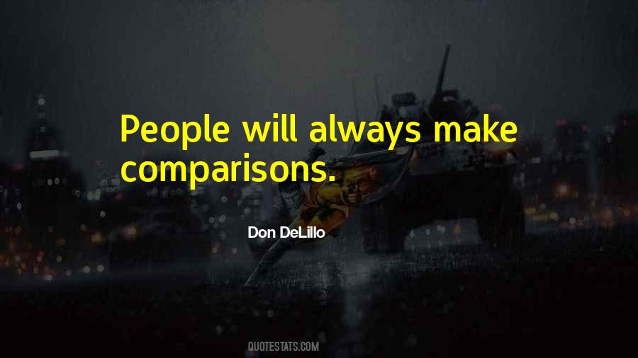 Quotes About Comparisons #1106209