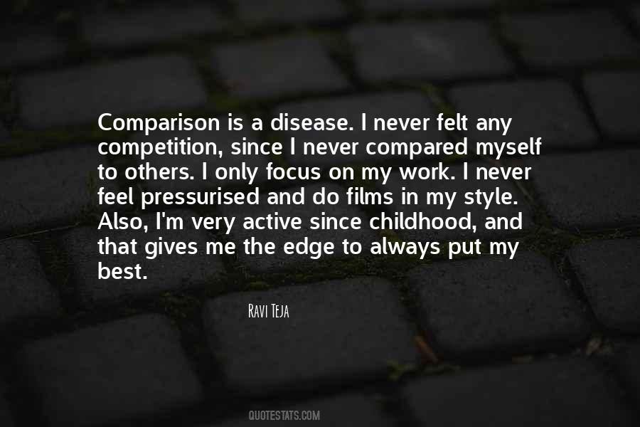 Quotes About Comparison To Others #1081129