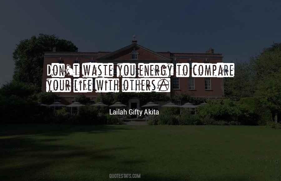 Quotes About Comparison To Others #440575