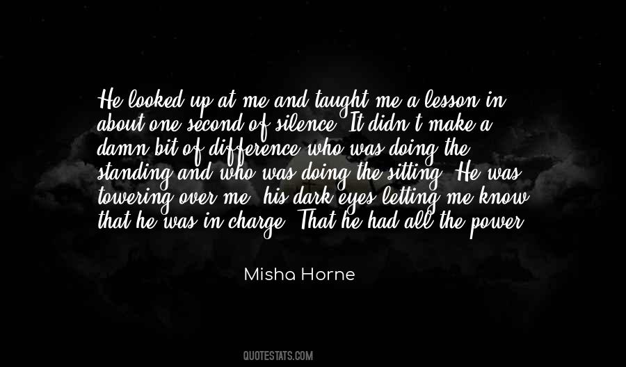 Misha Quotes #806842