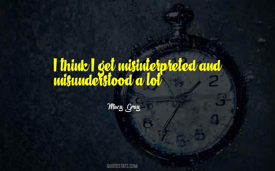 Misinterpreted Quotes #1600238