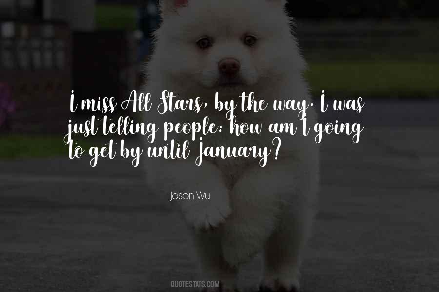 Miss All Quotes #391043